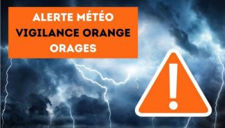 [VIGILANCE METEO NIVEAU ORANGE : Orages]