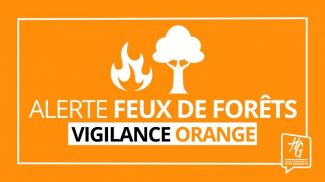 [VIGILANCE ORANGE - FEUX DE FORT]