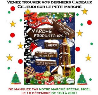 [March� Artisans et Producteurs Locaux LHERM de No�l]